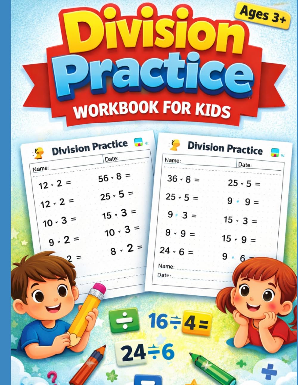 Division Practice Workbook for Kids: Beginner Math Exercises with Over 2,400 Division Problems