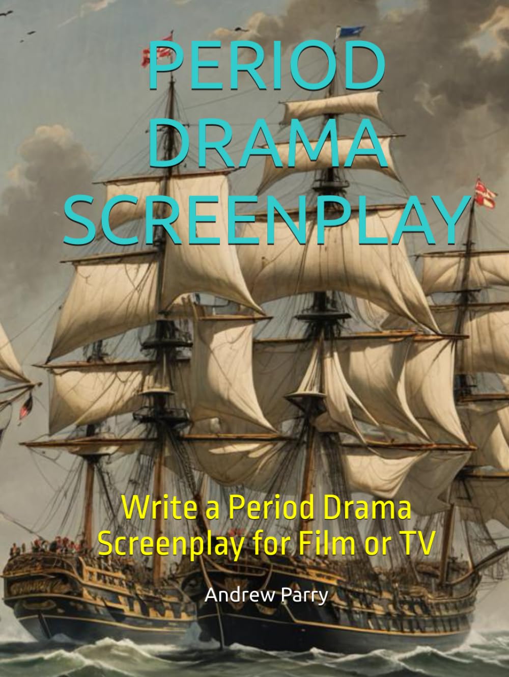 PERIOD DRAMA SCREENPLAY: Write a Period Drama Screenplay for Film or TV