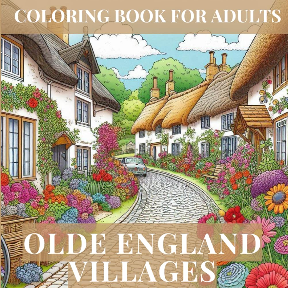 Olde England Villages: Coloring Book For Adults