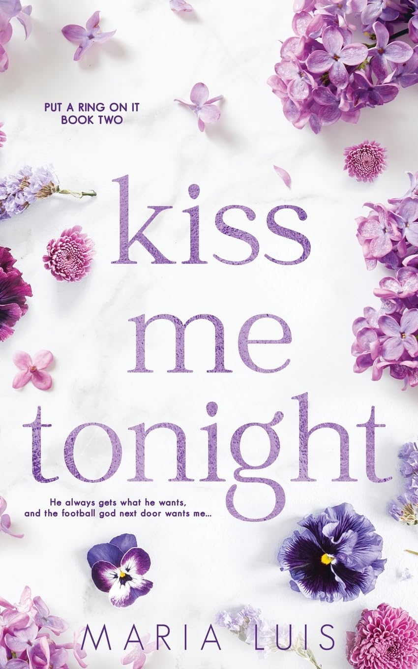 Kiss Me Tonight: 2 (Put a Ring on It)