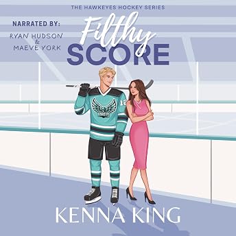 Filthy Score Audiobook by Kenna King episode artwork