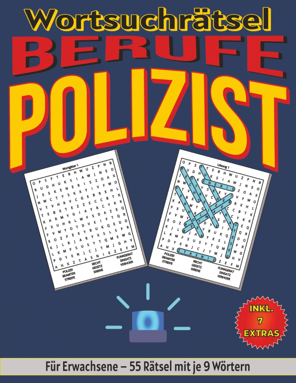Polizist – Wortsuchrätsel: Bildschirmfreier Rätselspaß für Geist, Konzentration und Entspannung (Wortsuchrätsel – Berufe)