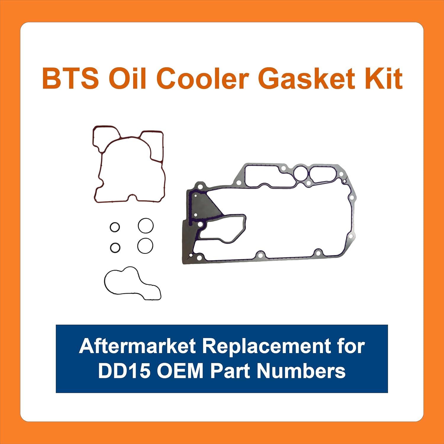 BTS Oil Cooler Gasket Kit, Compatible with Detroit Diesel DD15 Engine, Aftermarket Replacement for A4721841980 A4721881080 A4721840080 A4729970545 A4721881580, Juego de Juntas de Enfriador de Aceite