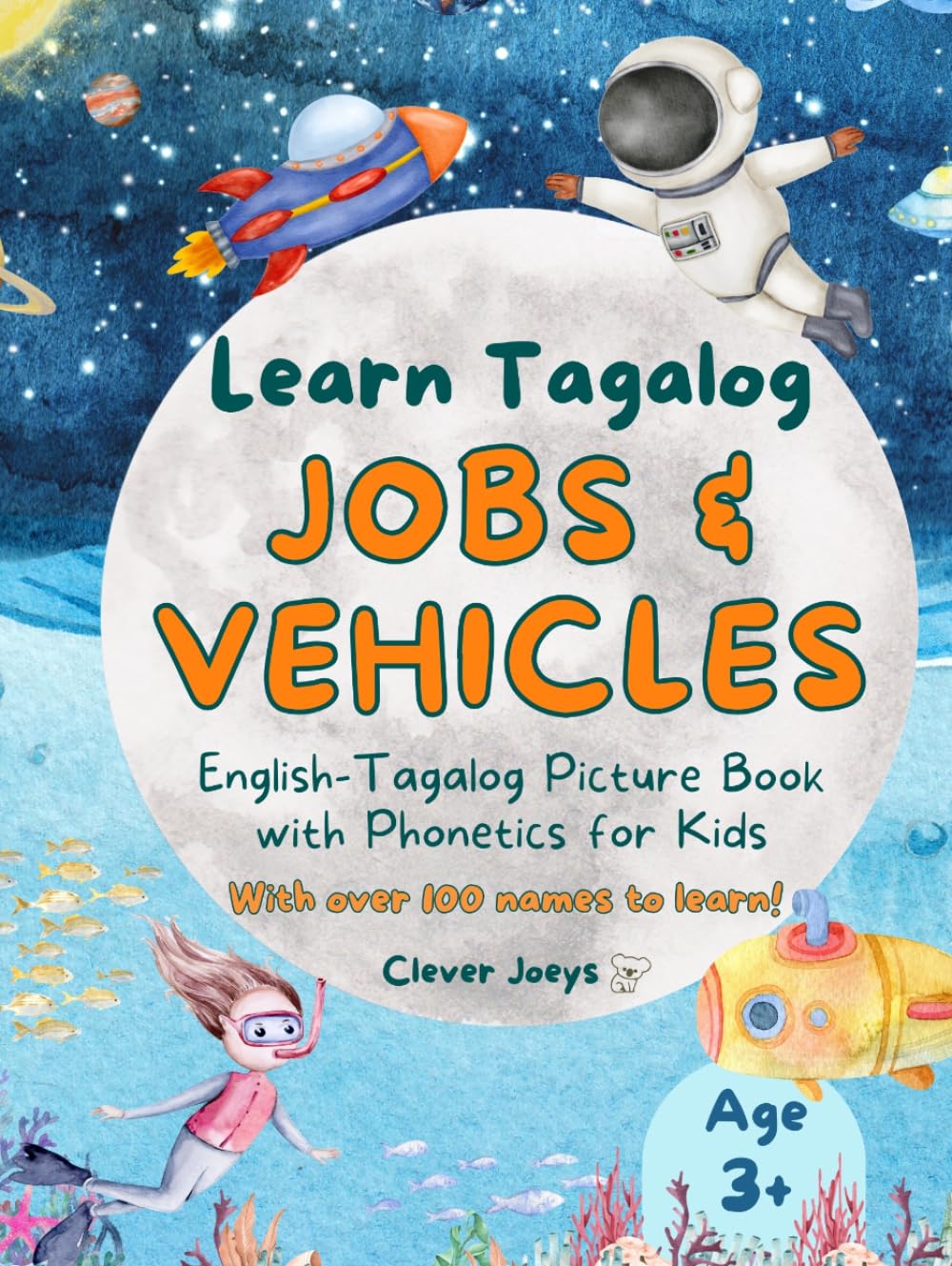 Learn Tagalog: Jobs and Vehicles – English-Tagalog Picture Book for Kids: For kids ages 3 and up.