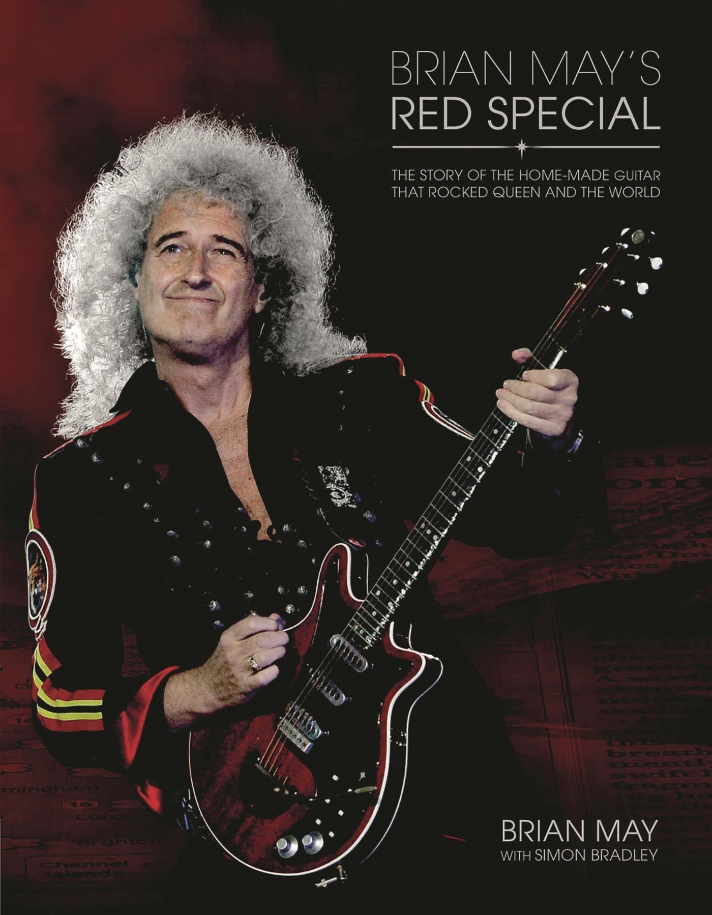 Brian May's Red Special: The Story of the Home-made Guitar that Rocked Queen and the World Hardcover – October 1, 2014