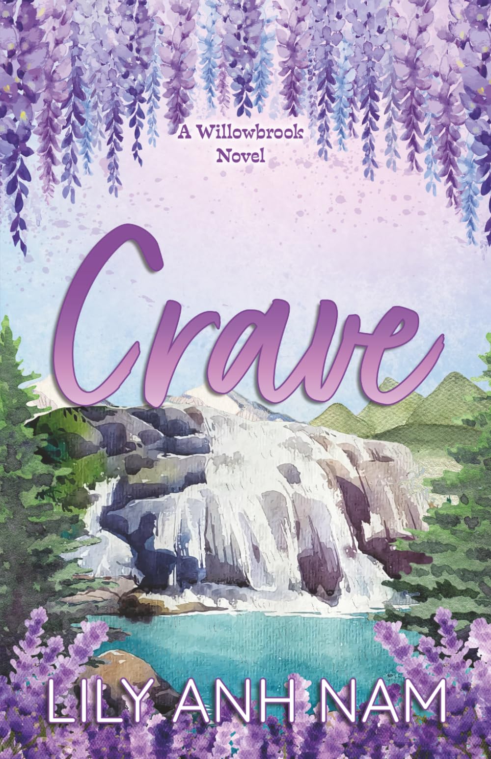 Crave: A second chance brother's best friend slow burn romance (A Willowbrook Novel)