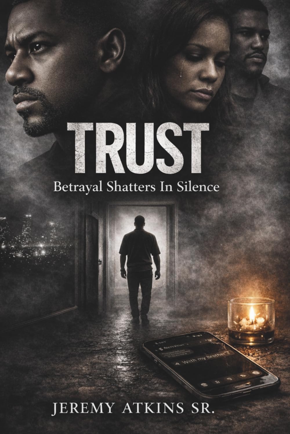 TRUST: Betrayal Shatters In Silence