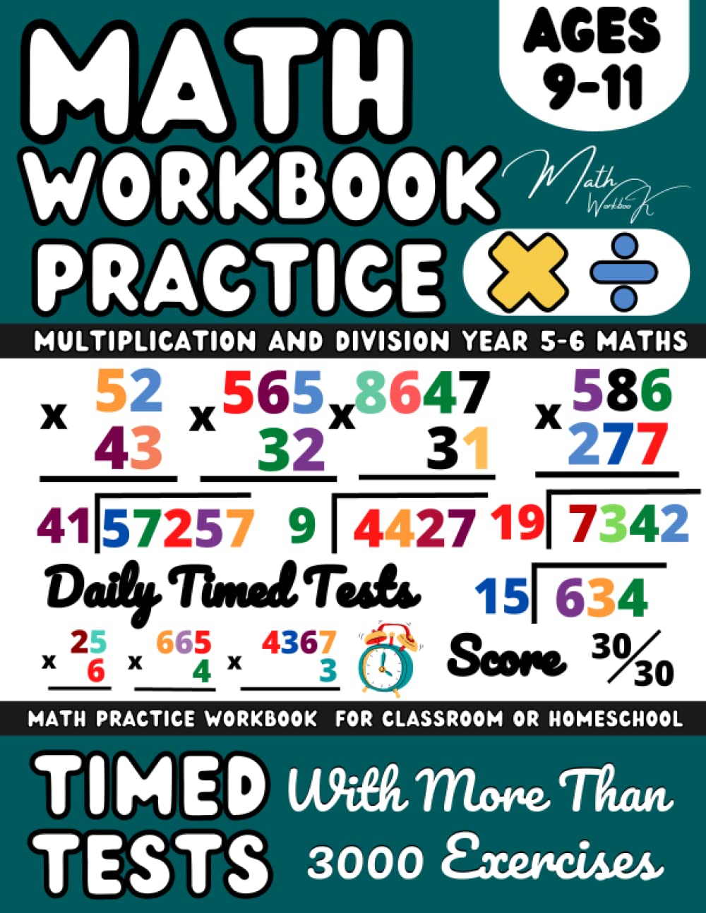 Ks2 Maths Workbook Year 5, 6, Multiplication And Division , Maths Book for 9-11 Year Olds: Practice Workbook Multiply and Divide With 2-Digit, ... and Revision ( Kids Ages 9-11 ), Grade4-5