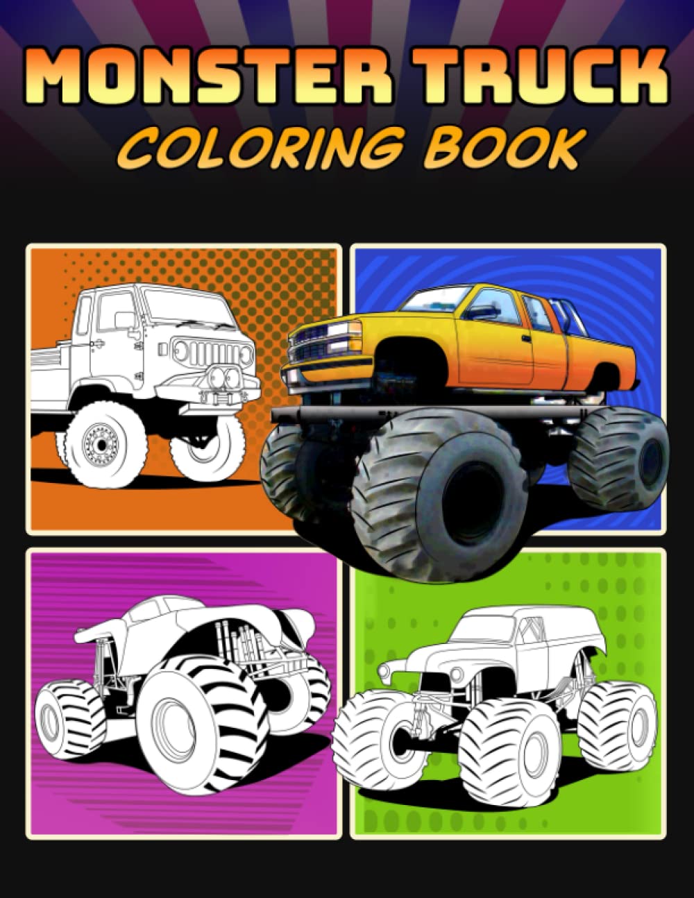 Monster Truck Coloring Book: A Collection of 50 Cool Monster Trucks | Relaxation Coloring Pages for Kids, Adults, Boys, and Car Lovers (Cars Coloring Book)