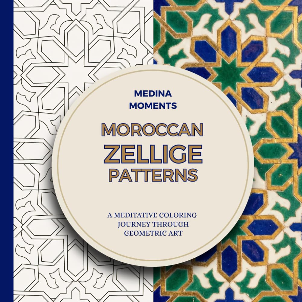MOROCCAN ZELLIGE PATTERNS: A Meditative Coloring Journey Through Geometric Art