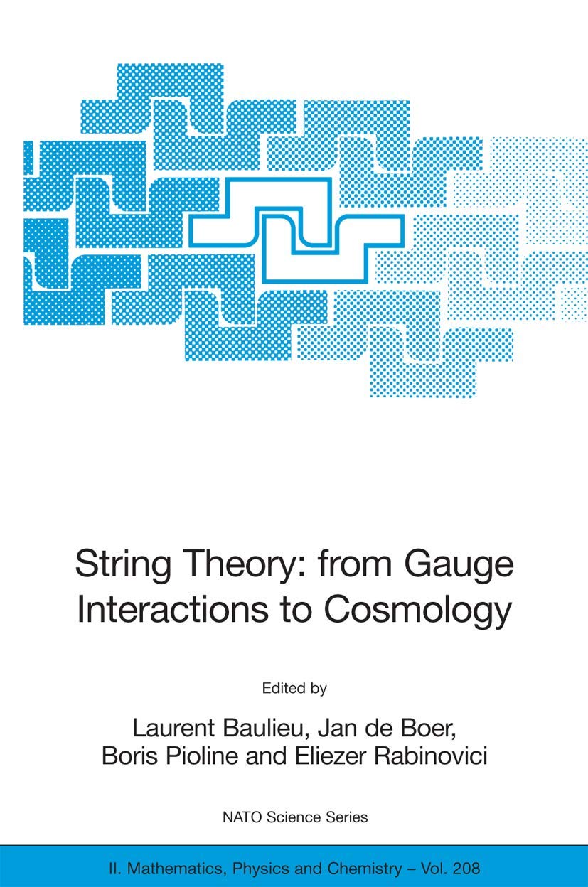 Buy String Theory: From Gauge Interactions To Cosmology — BookShops.in
