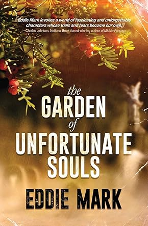 The Garden of Unfortunate Souls
