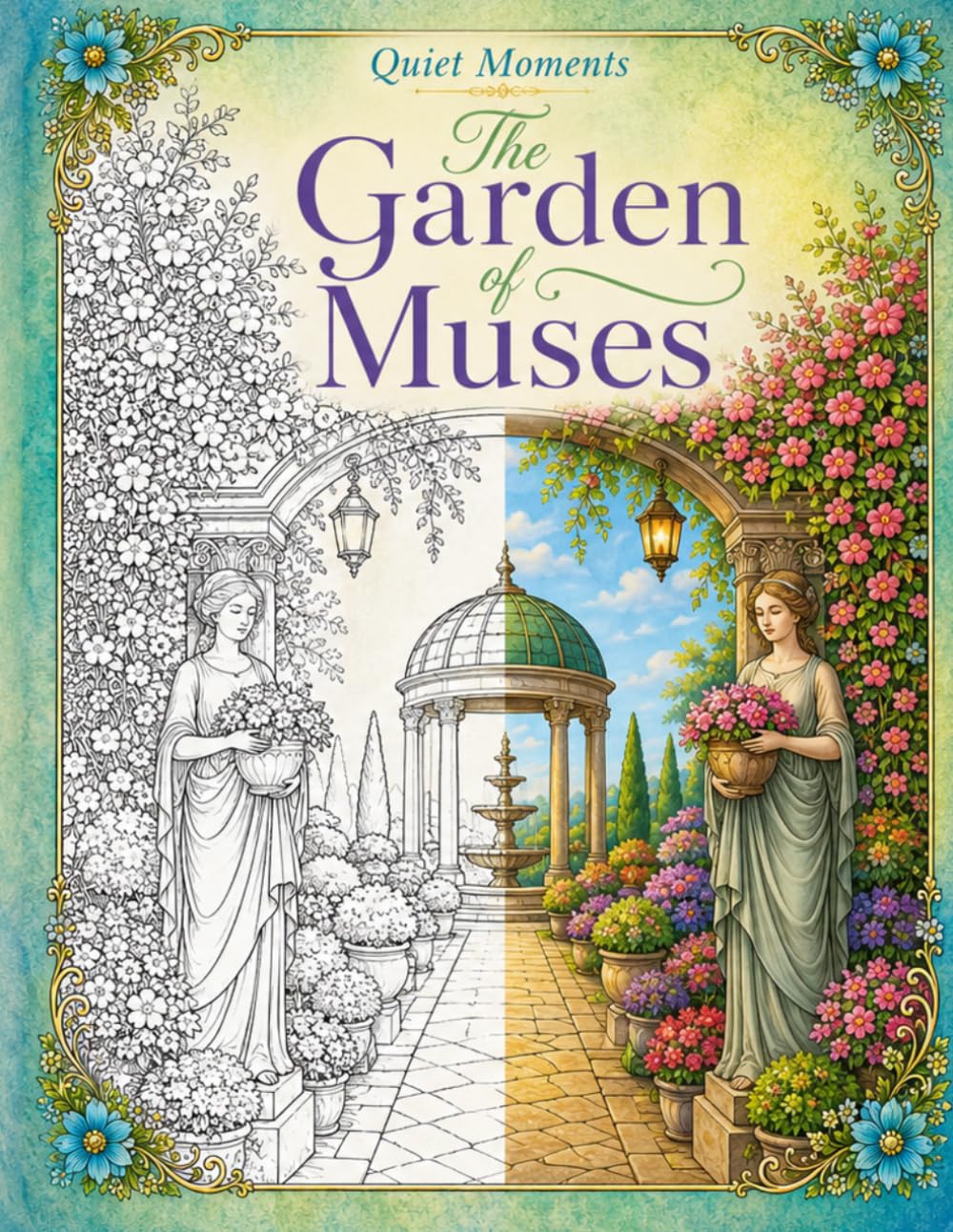 Quiet Moments: The Garden of Muses