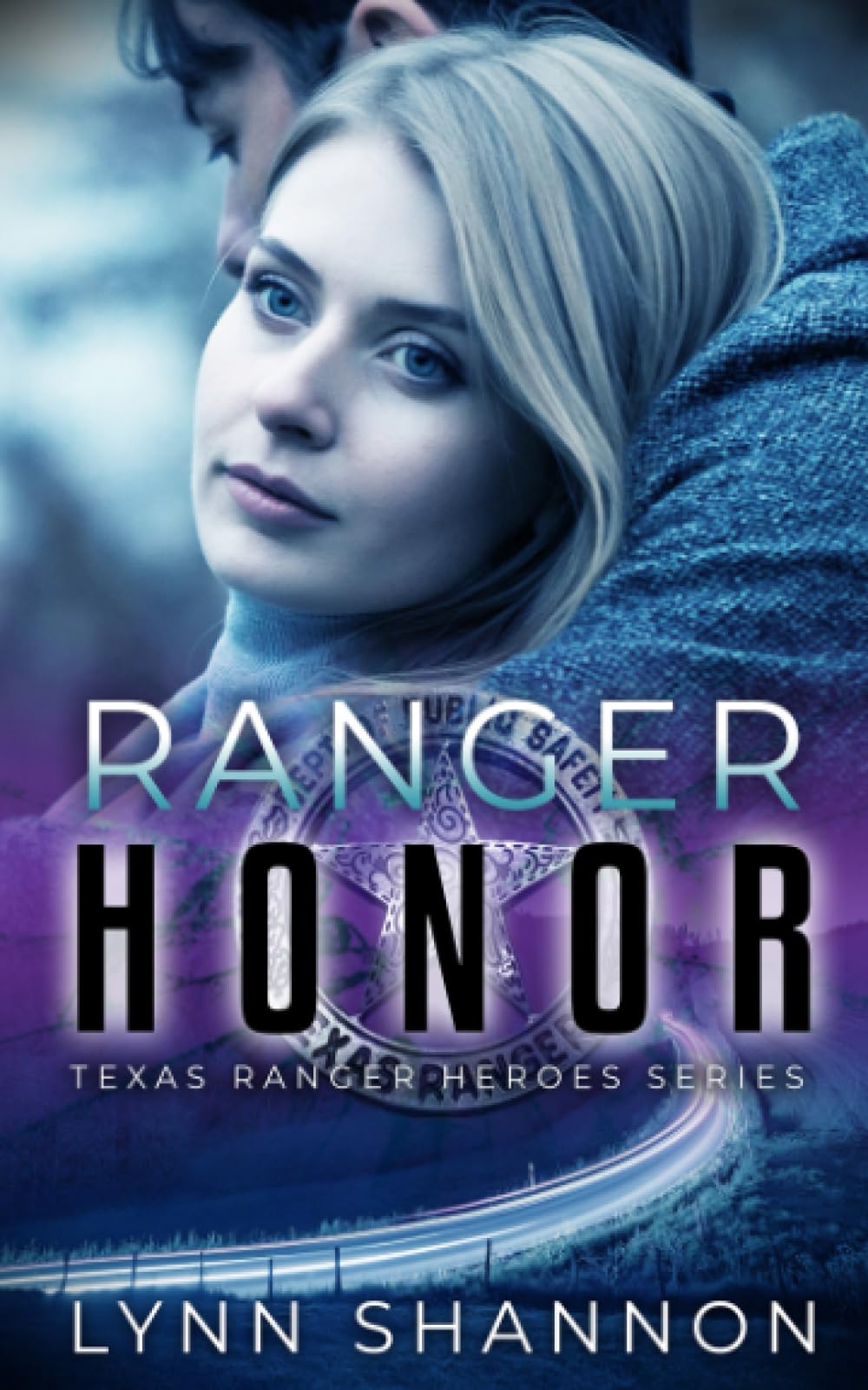 Ranger Honor: A Small-town Christian Romantic Suspense: 5 (Texas Ranger Heroes)