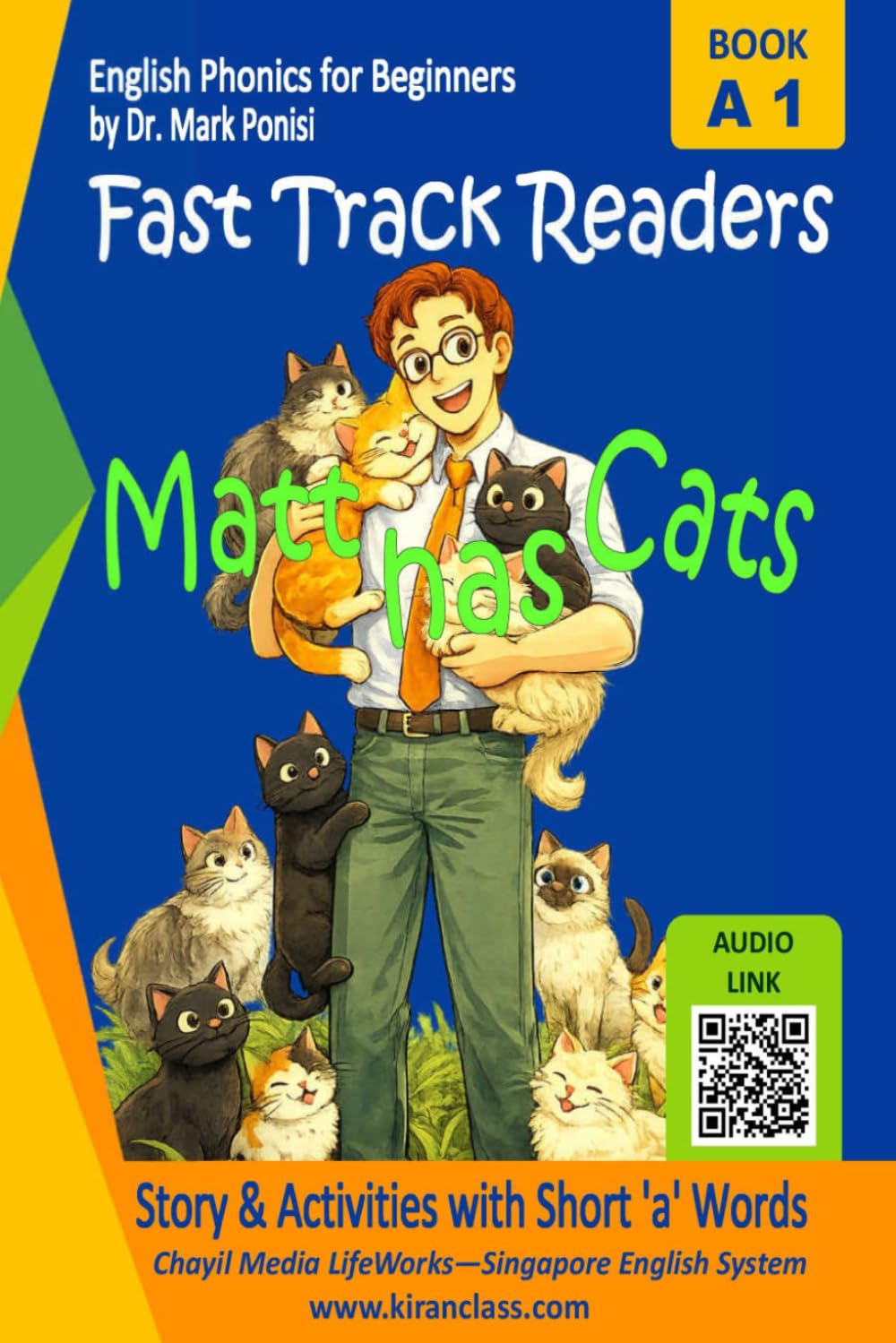 Matt has Cats: Fast Track Phonics Reader A1