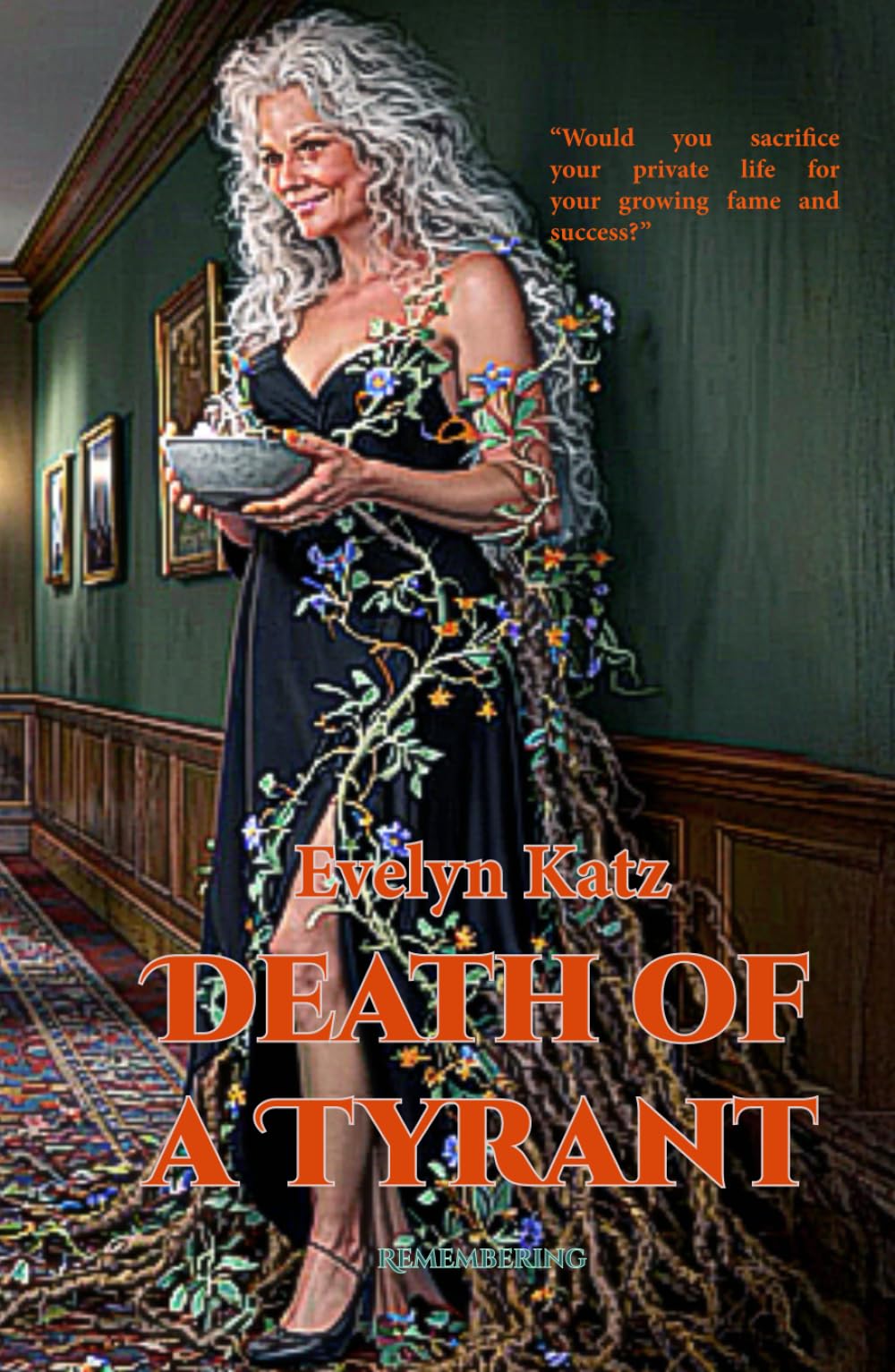 Death of a Tyrant (Remembering)