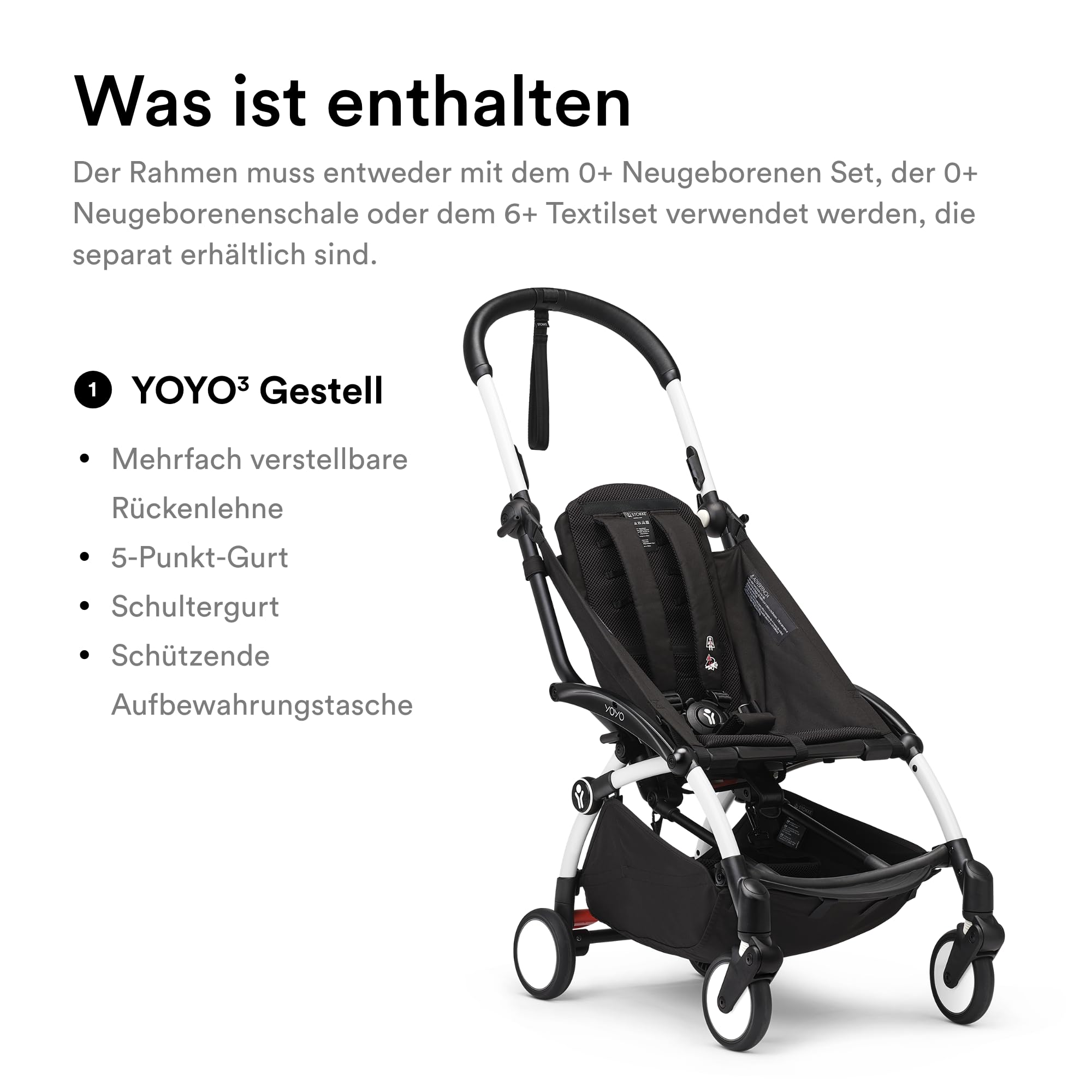 Stokke YOYO3 Gestell Weiß 5-Punkt-Gurt verstellbare Rückenlehne Sonnenverdeck-Verlängerungen gepolsterte Schultergurte Aufbewahrungstasche