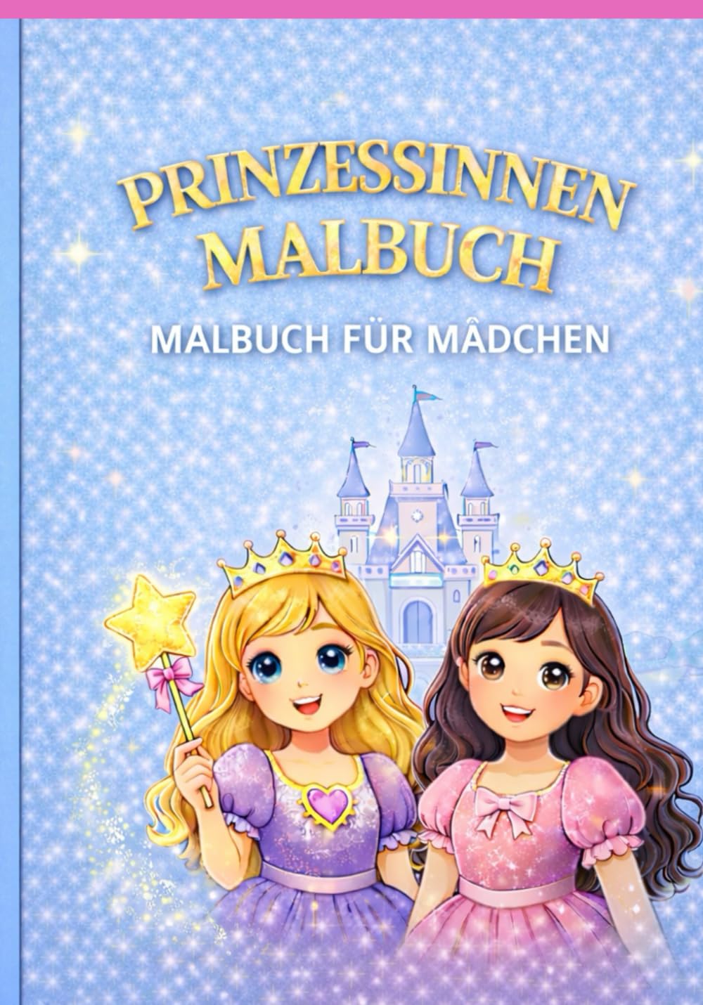 Prinzessinnen Malbuch - Malbuch für Mädchen: Ein zauberhaftes Prinzessinnen-Malbuch mit wunderschönen Ausmalbildern