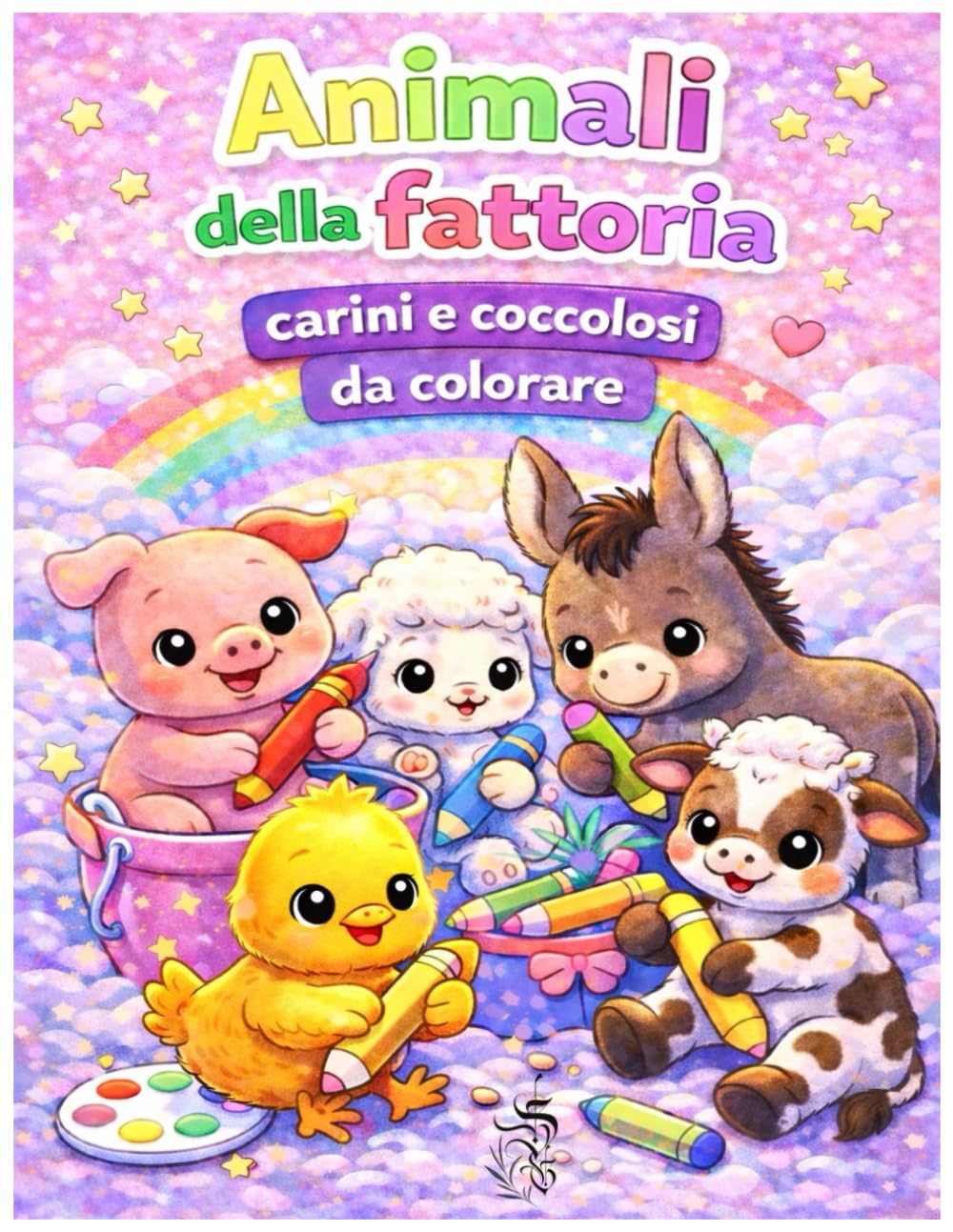Animali della fattoria carini e coccolosi da colorare (Animali carini e coccolosi da colorare)