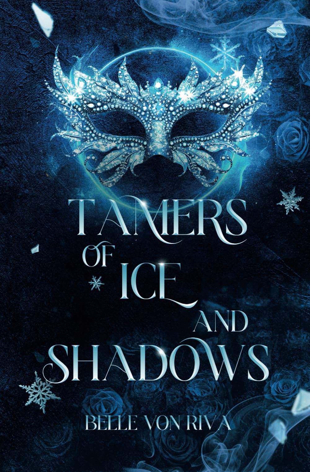 Tamers of Ice and Shadows