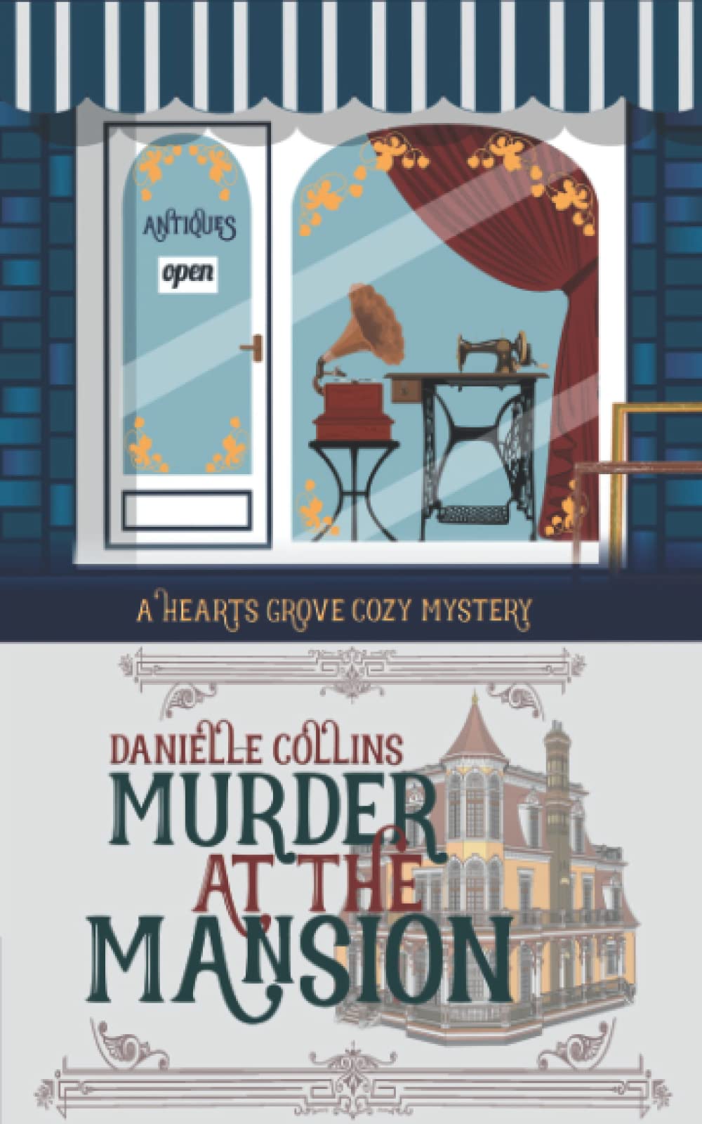 Murder at the Mansion (Hearts Grove Cozy Mystery)
