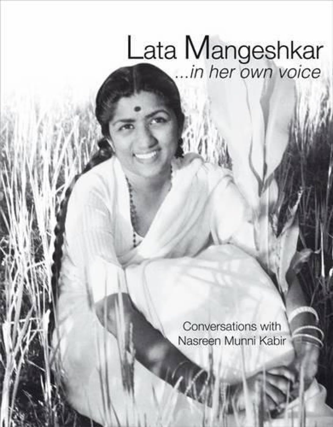 Lata Mangeshkar In Her Own Voice