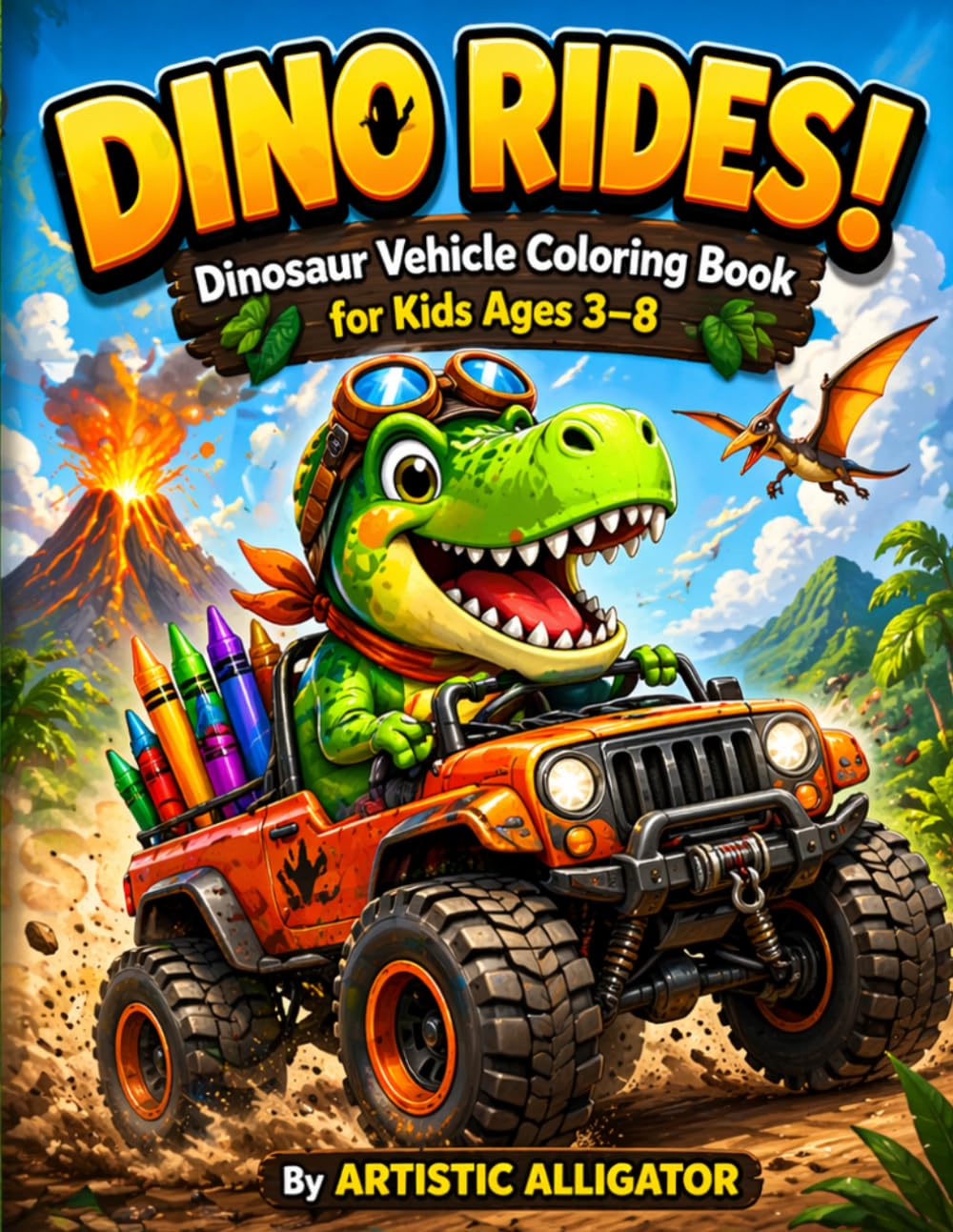 Dino Rides!: Dinosaur Vehicle Coloring Book for Kids Ages 3–8