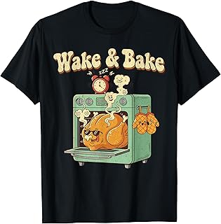 Wake and Bake Funny Turkey Oven Thanksgiving Food Joke T-Shirt