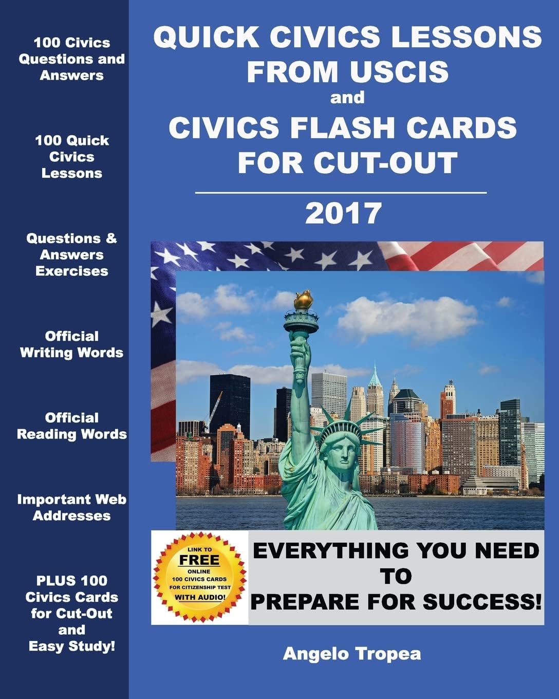 Quick Civics Lessons from USCIS and Civics Flash Cards for Cut-Out Paperback – May 8, 2014