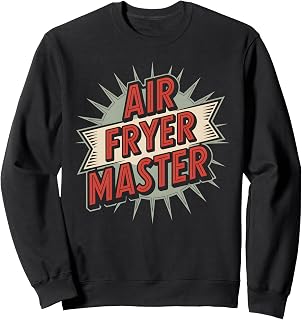 Air Fryer Master Sweatshirt