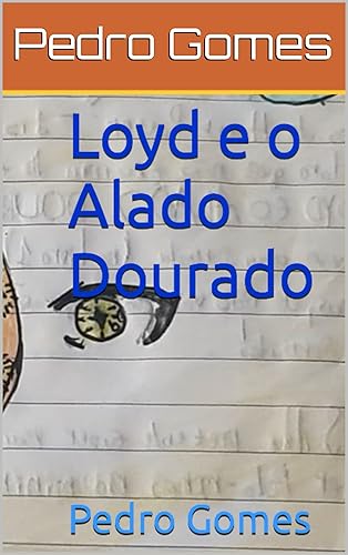 Loyd e o Alado Dourado