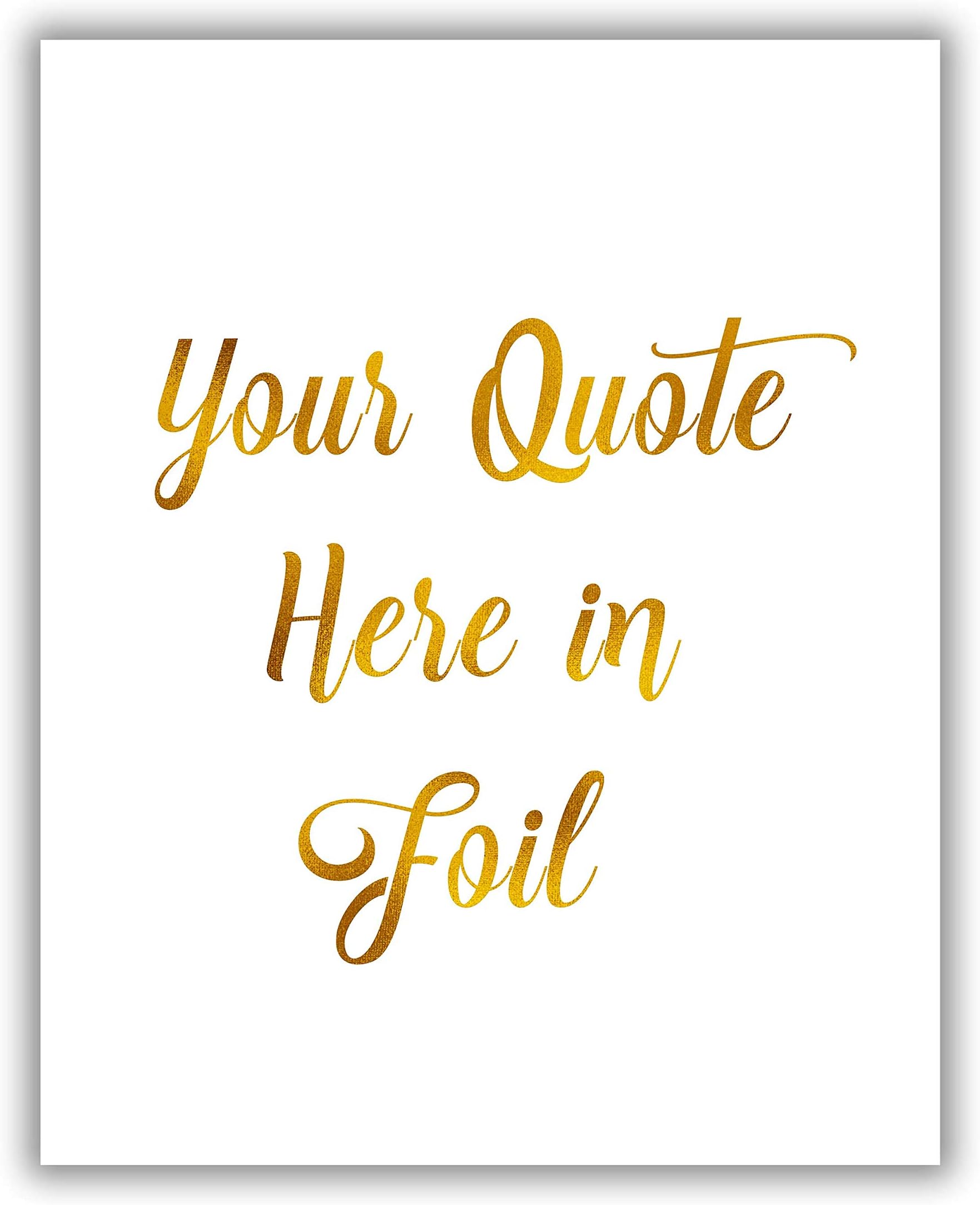 Custom Quote Print Personalised Gold Foil Print, Custom Text Poster Mum Gift, A4 Wall Quote Wall Art