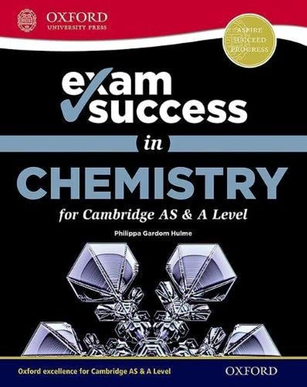 Exam Success in Chemistry for Cambridge AS & A Level Paperback – 11 Jan. 2018