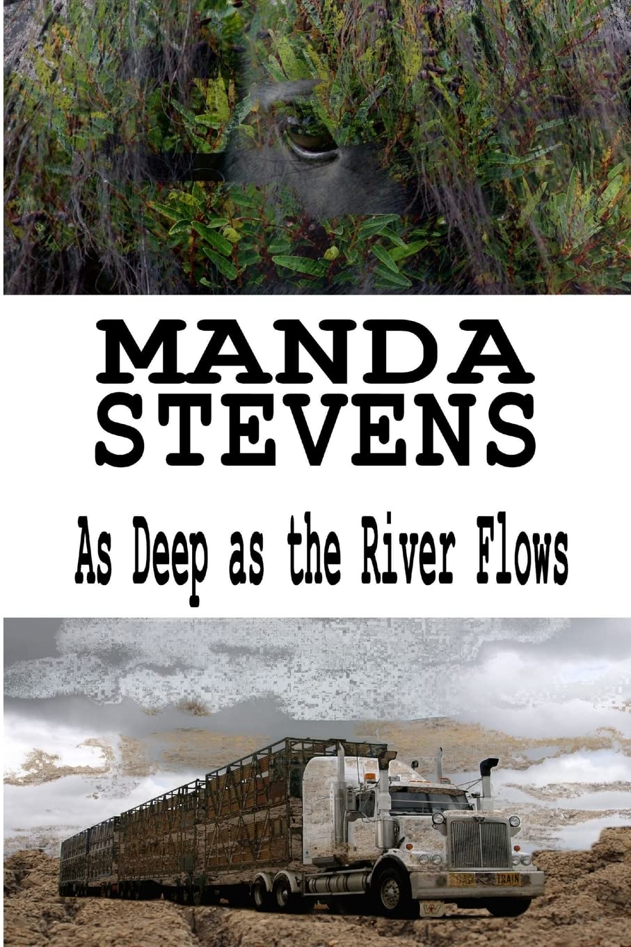 As Deep as the River Flows