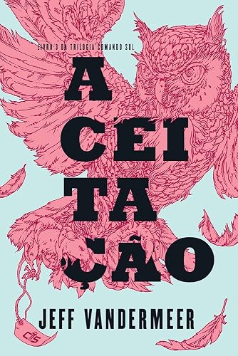 Aceitação: (Trilogia Comando Sul vol. 3)