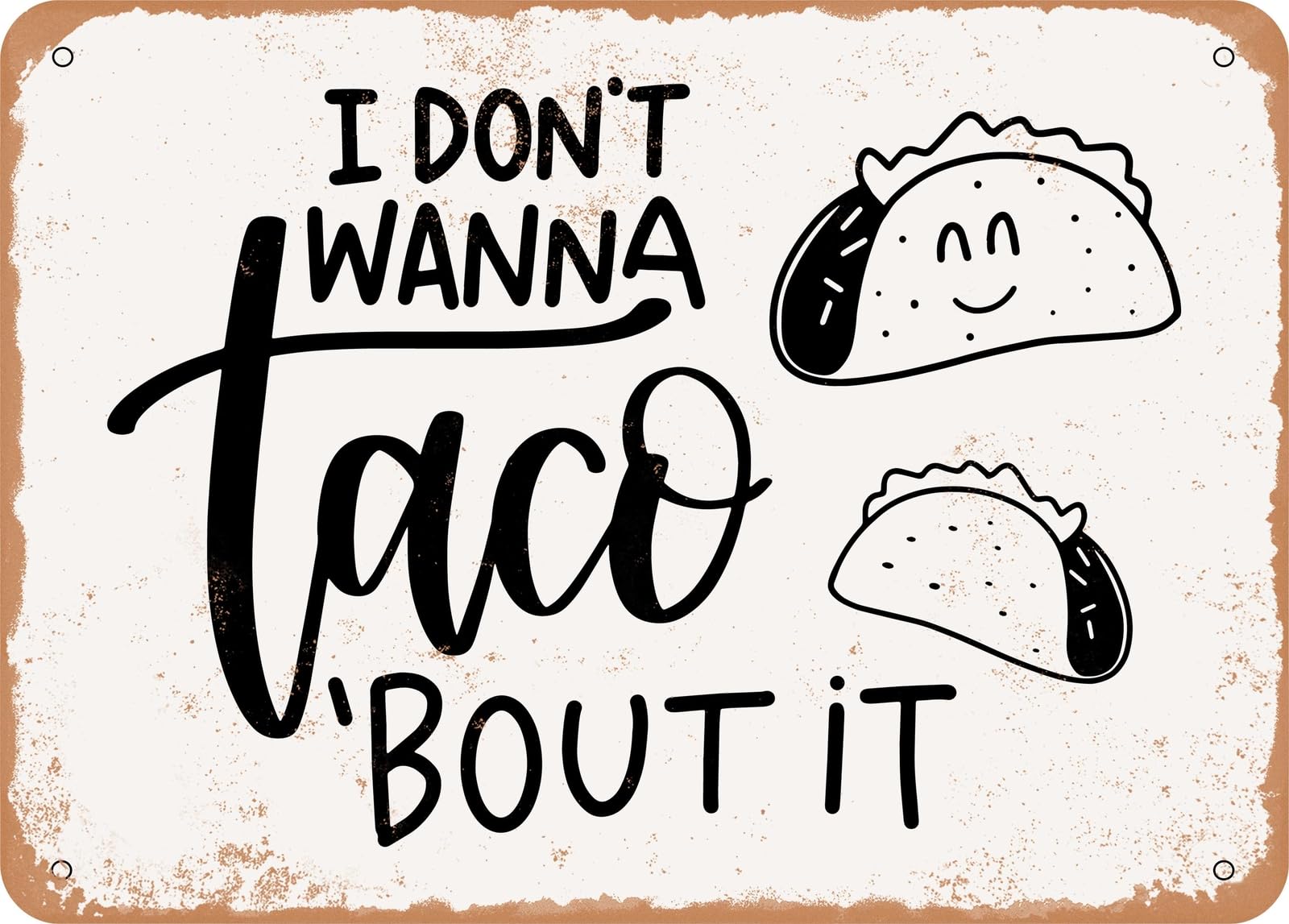 Miaomansenstore Metal Sign - Taco Bout It - Vintage Look Sign Home Decor
