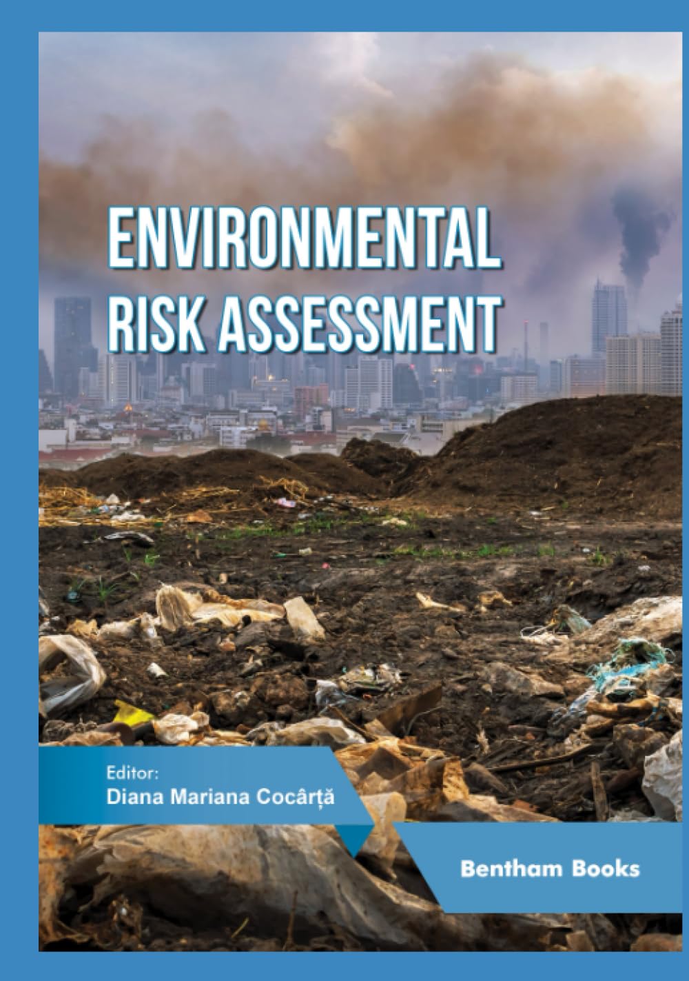 Environmental Risk Assessment