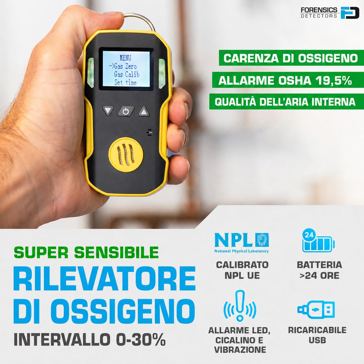 Rilevatore di Ossigeno di Forensics | Certificato di Calibrazione EU | Ricarica USB | Allarmi Sonori, Luminosi e a Vibrazione | 0–30% O2 |