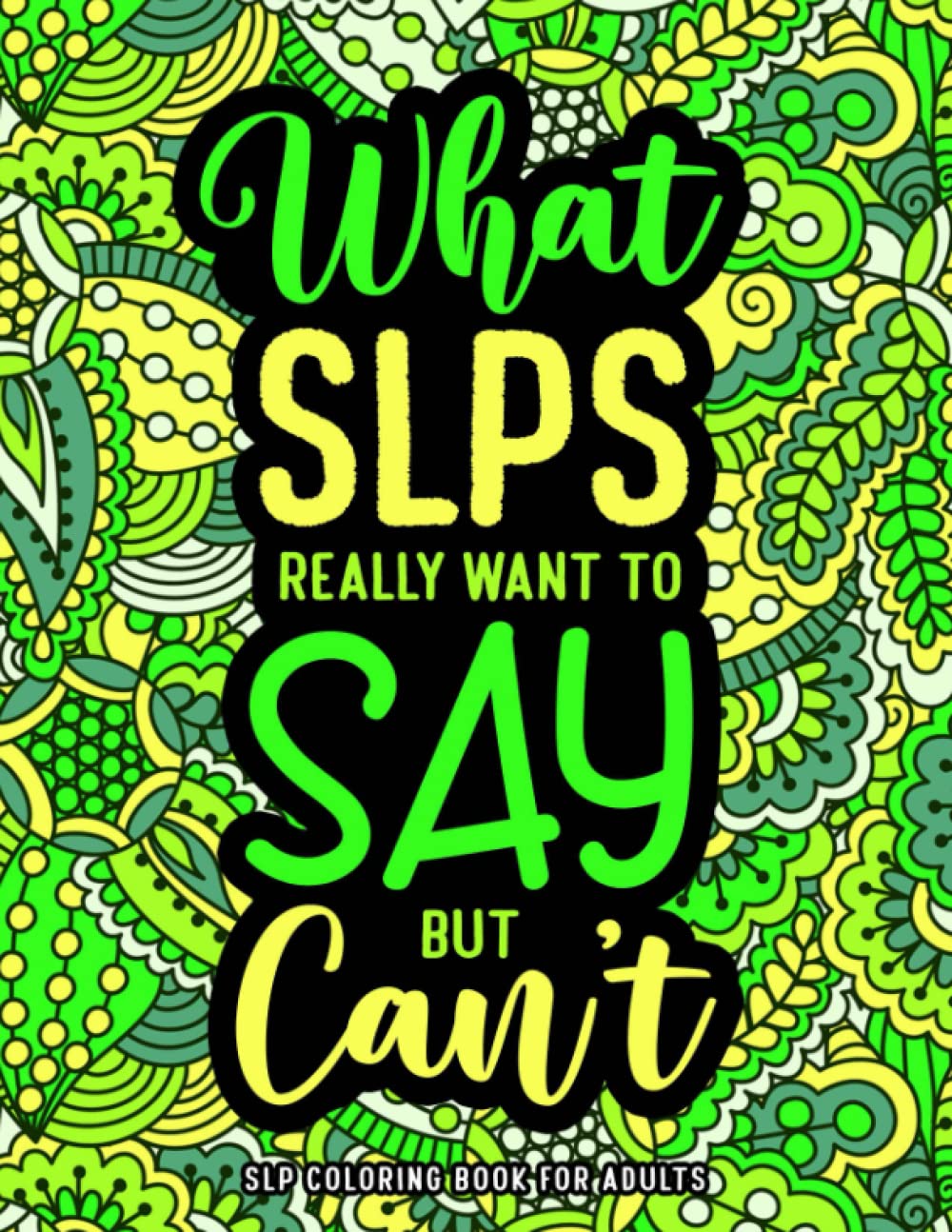 Amazon.com: SLP Coloring Book for Adults: A Funny Appreciation Gift for ...