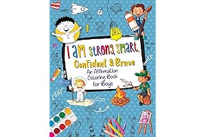 I Am Confident, Brave & Beautiful: A Coloring Book for Girls