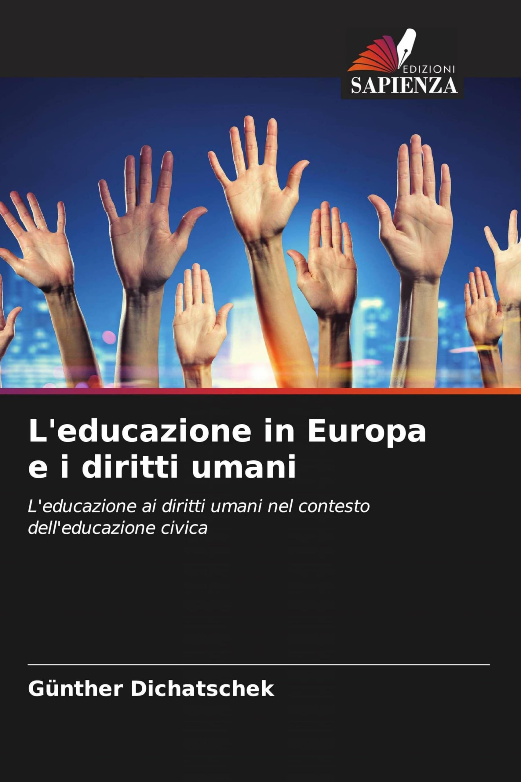 L'educazione in Europa e i diritti umani: L'educazione ai diritti umani nel contesto dell'educazione civica