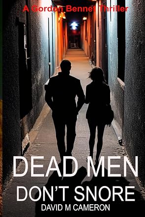 Dead Men Don't Snore