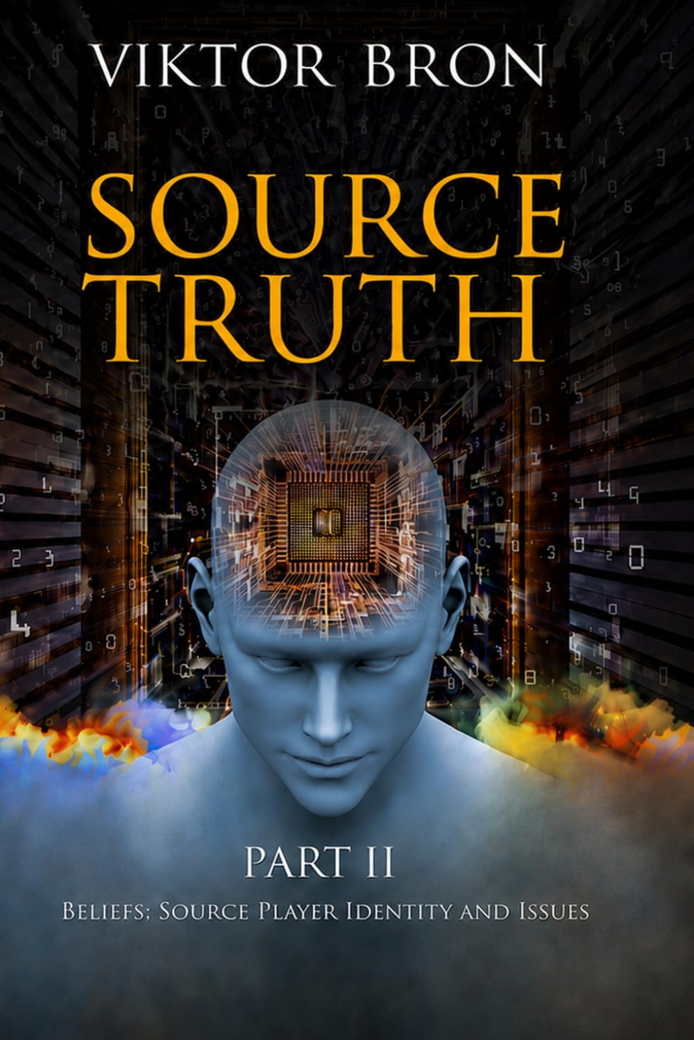Source Truth, Part II: Beliefs; Source Player Identity and Issues