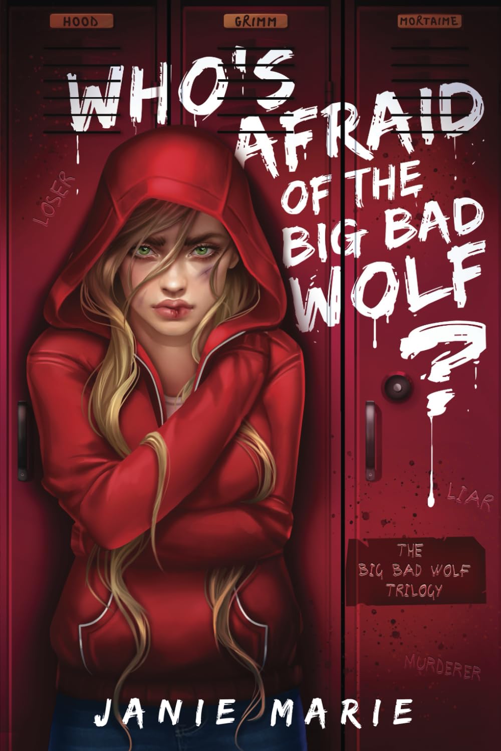 Who's Afraid of the Big Bad Wolf? (The Big Bad Wolf Trilogy)