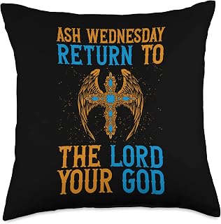 Ash Wednesday Return To The Lord Your God Religious Quote Throw Pillow