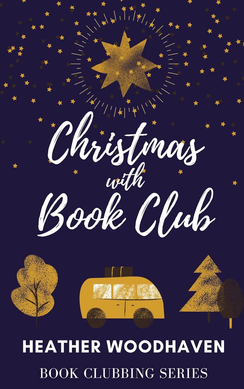 Christmas with Book Club: Humorous Women's Fiction (Book Clubbing 2 ...