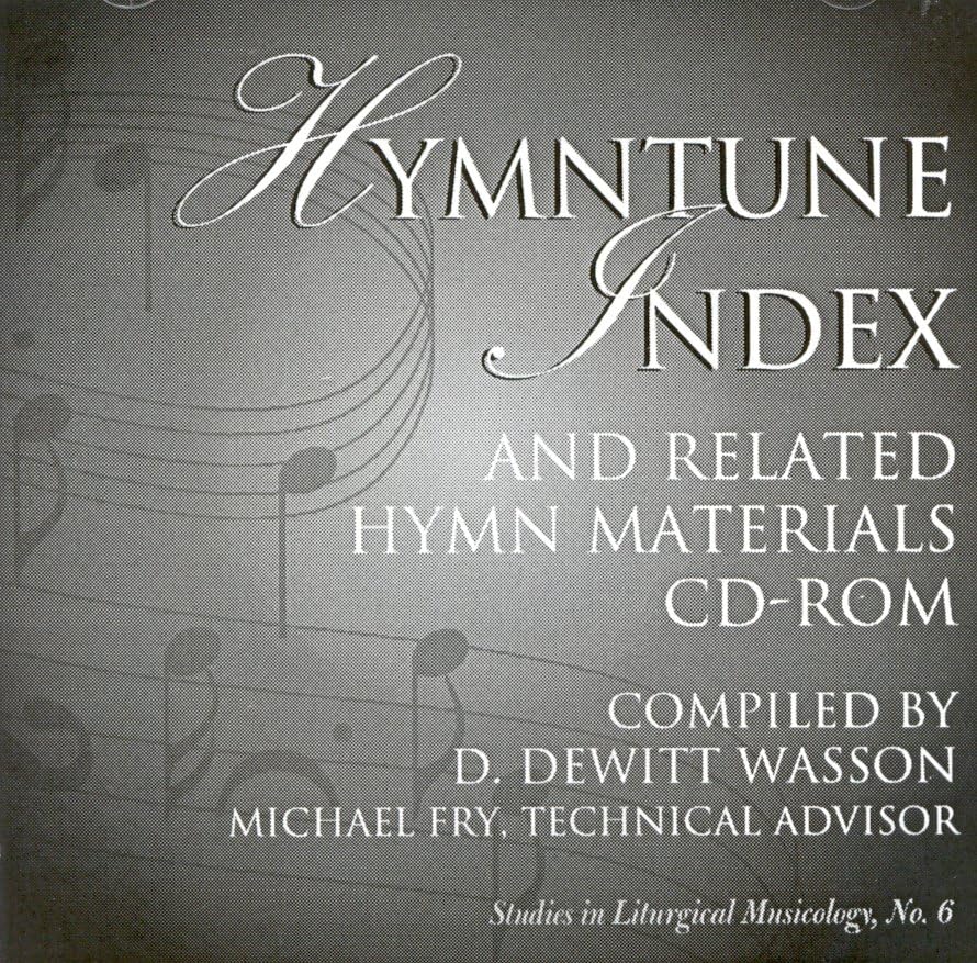 Hymntune Index and Related Hymn Materials CD-ROM (Studies in Liturgical Musicology) (Volume 6)      CD-ROM – November 13, 2001