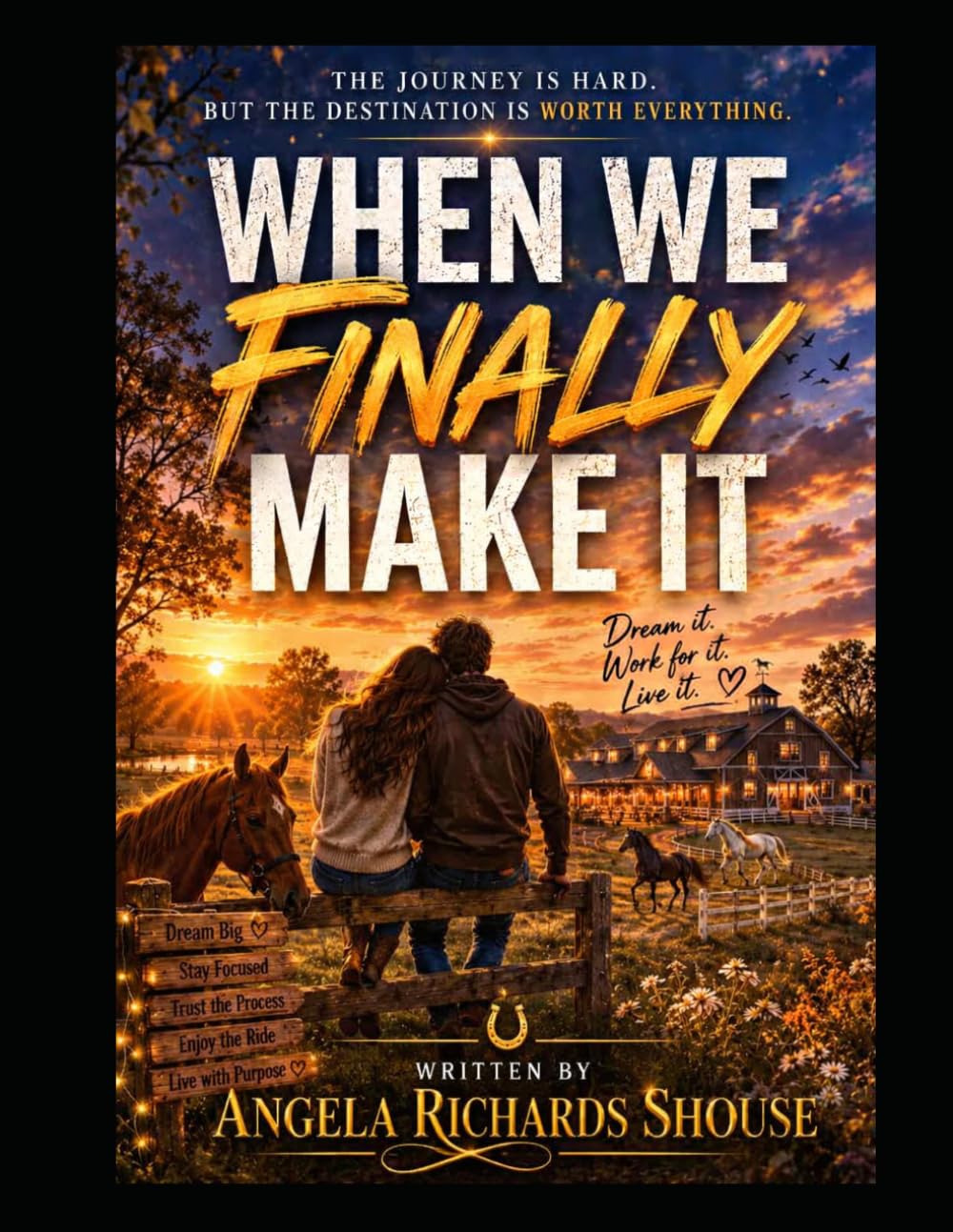 When We Finally Make It