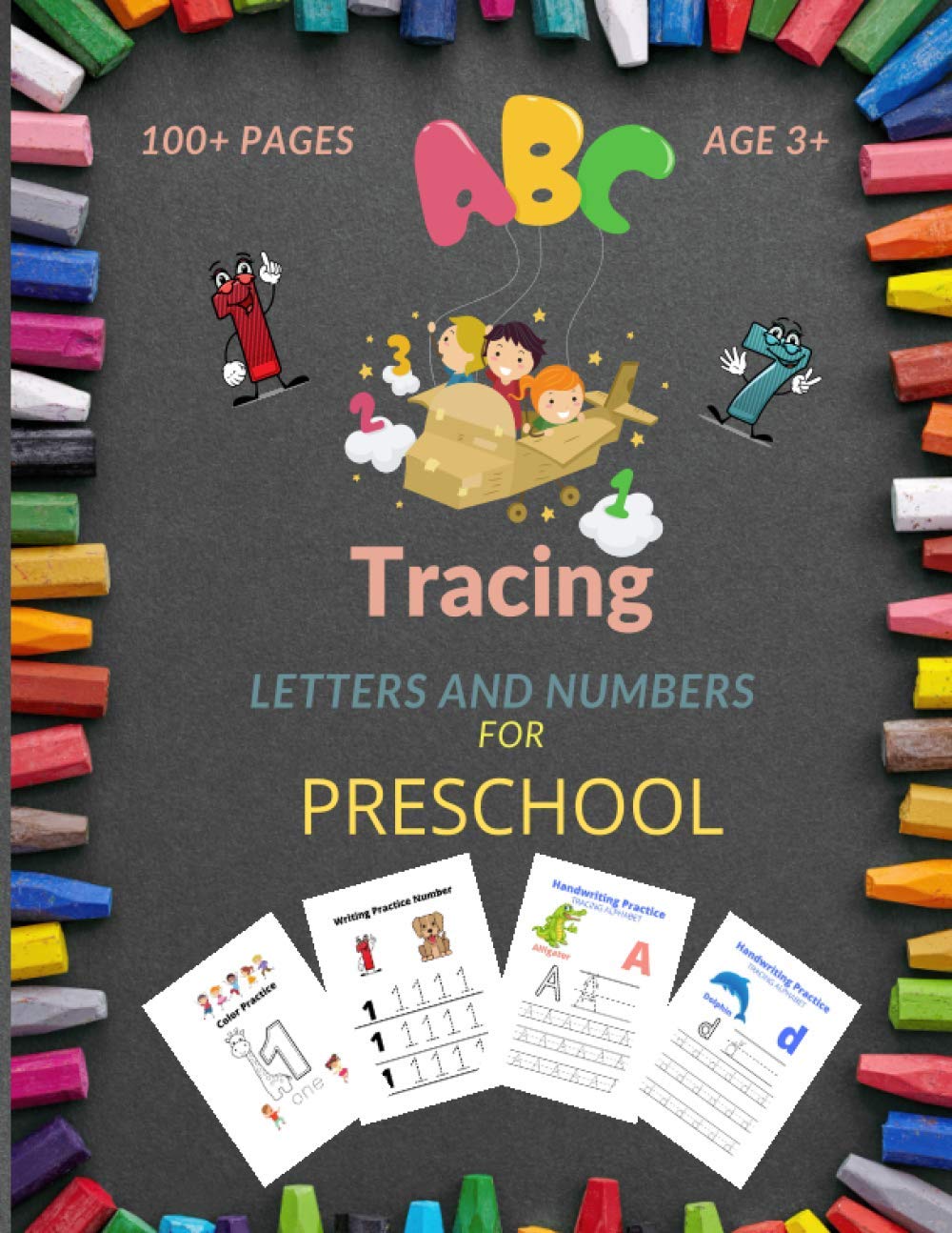 Tracing Letters and Numbers for Preschool: Alphabet Tracing Books For Preschoolers | Number Tracing Book For Preschoolers | Preschool Workbooks Age 3 +