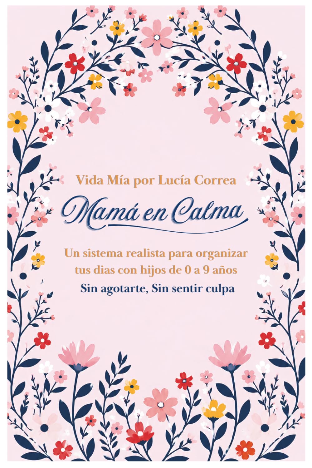 Mamá en calma